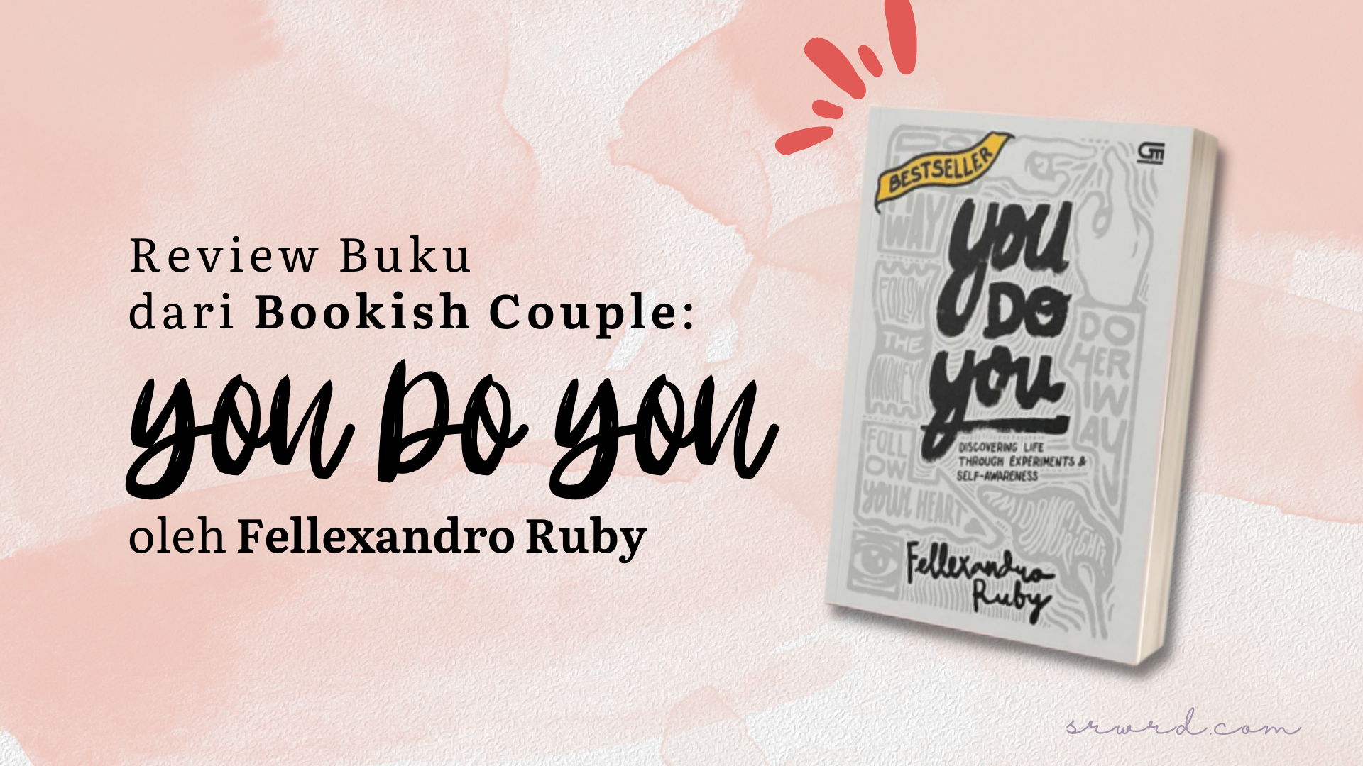 Review Buku dari Bookish Couple You Do You oleh Fellexandro Ruby