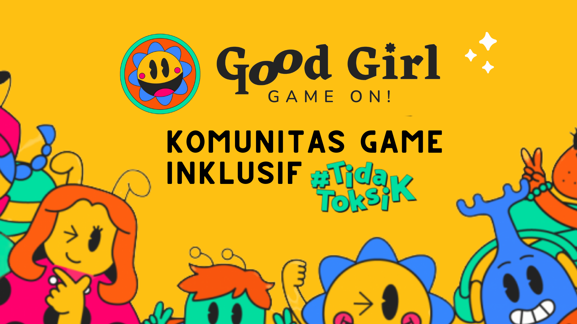 good-girl-game-on-komunitas-game-inklusif-tidak-toxic-srwrd